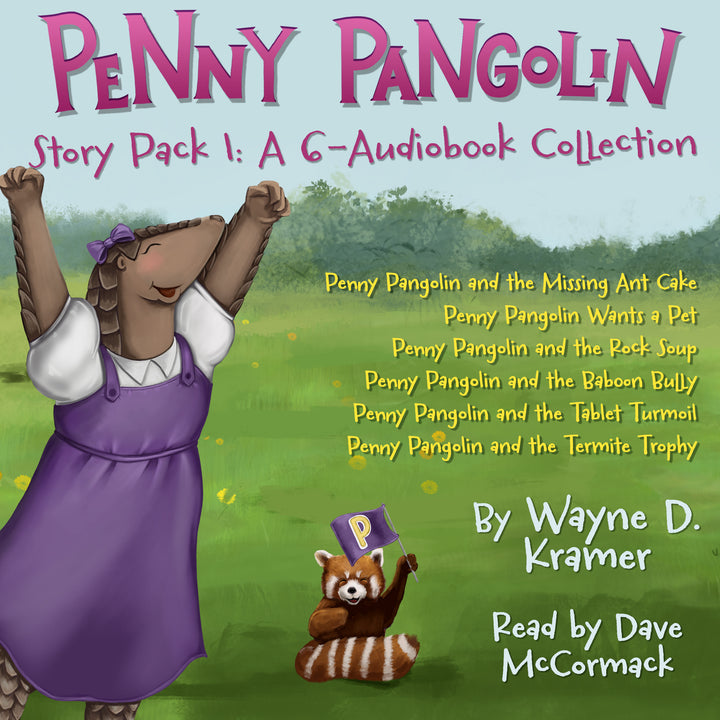 Penny Pangolin Story Pack 1: A 6-Audiobook Collection