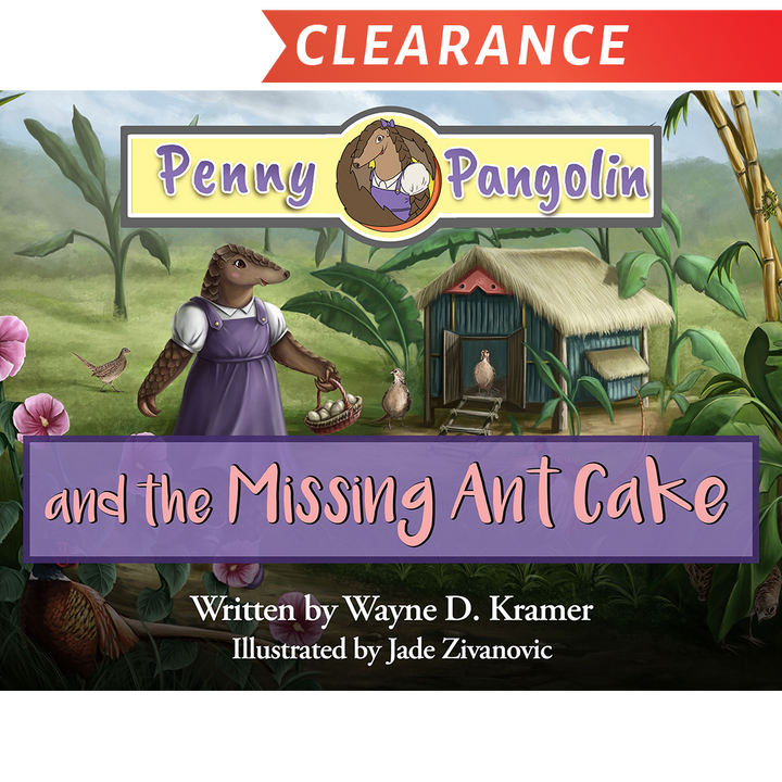 Penny Pangolin and the Missing Ant Cake (Original Cover)